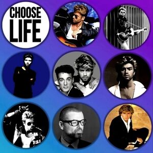 George Michael Set Of Nine Fridge Magnet Collection Choose Life